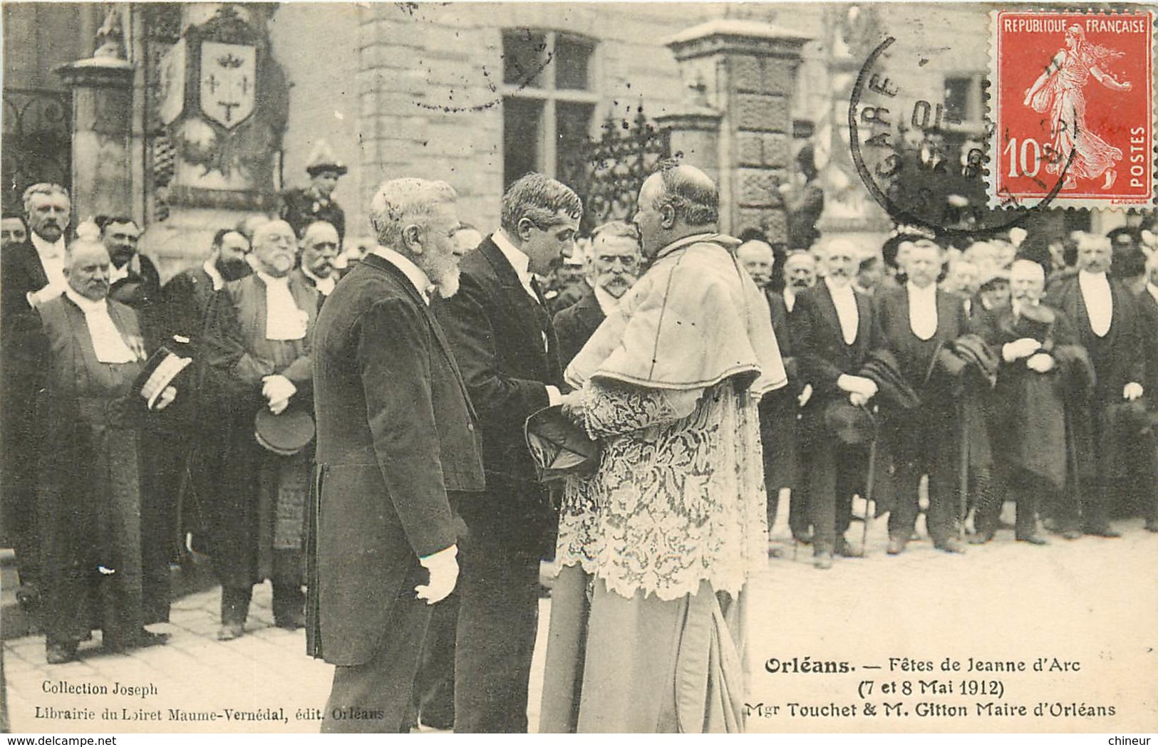 ORLEANS FETES DE JEANNE D'ARC 7 ET 8 MAI 1912 MGR TOUCHET ET MR GITTON MAIRE D'ORLEANS - Orleans