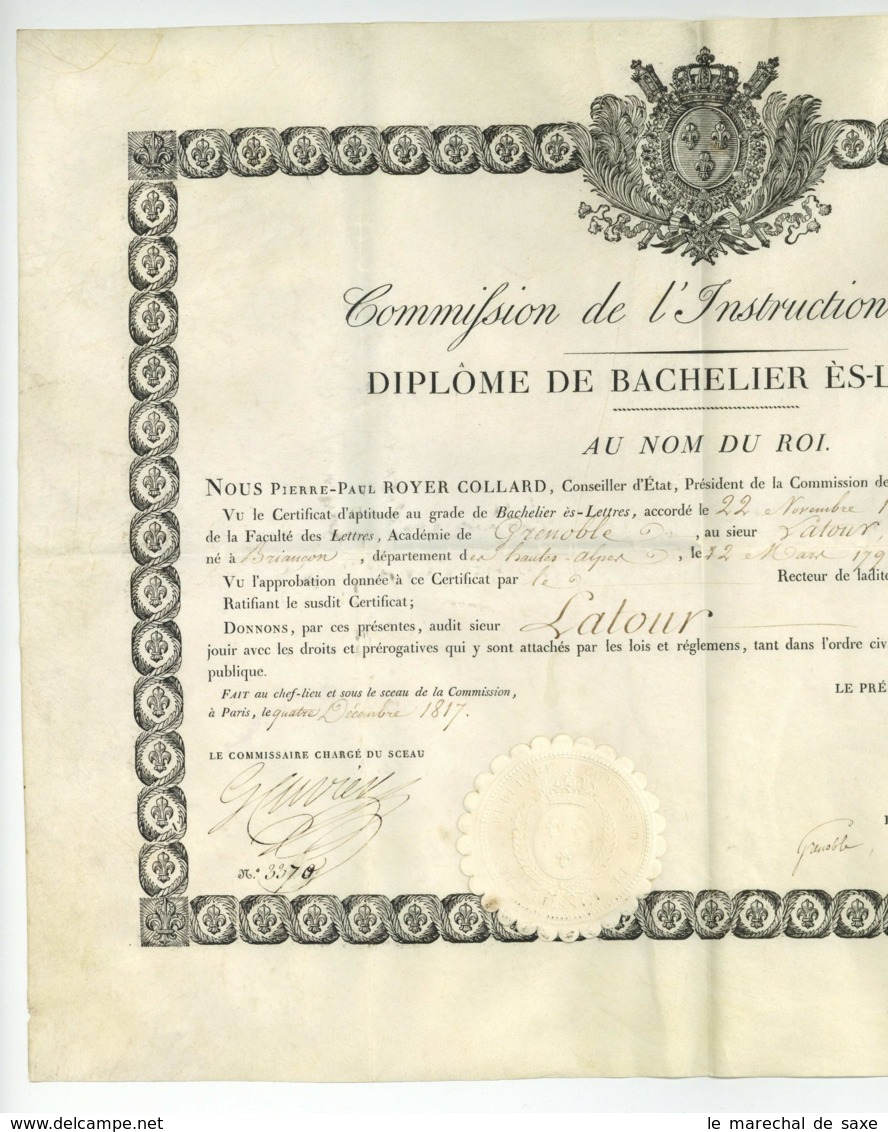 Diplome De Bachelier Es Lettres 1817 Georges CUVIER Royer-Collard Petitot Briancon Latour Grenoble - Diploma & School Reports