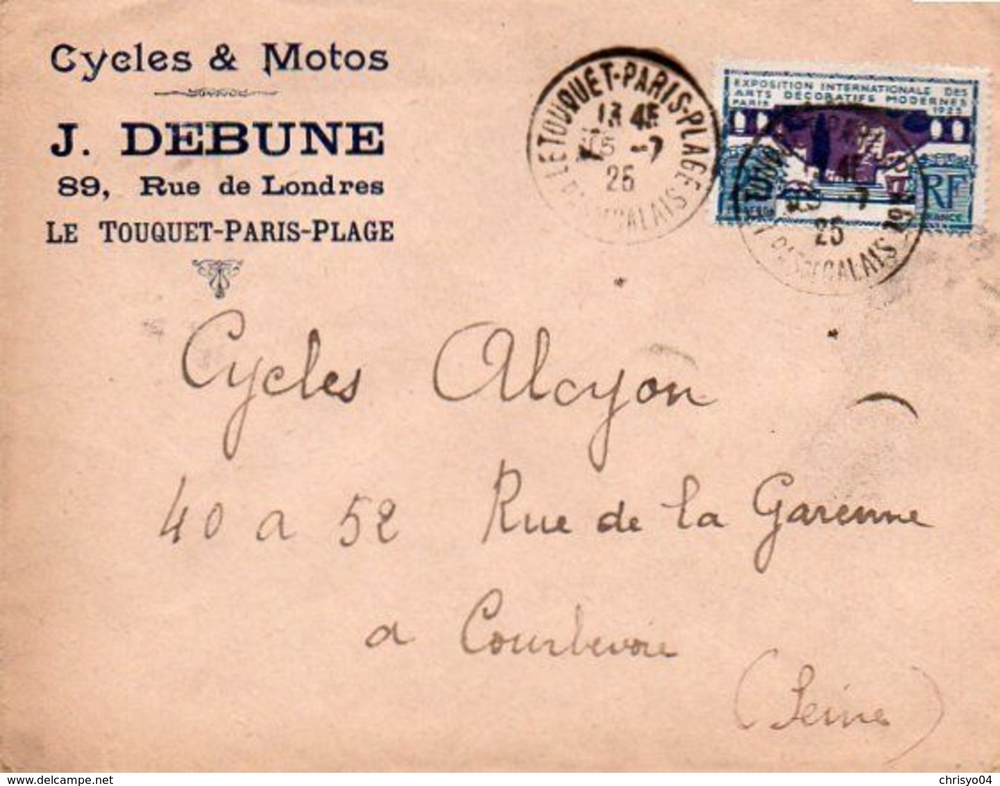 V7SM Enveloppe Timbre Exposition Paris 1925 Entête Le Touquet Paris Plage 89 Rue De Londres Cycles Motos J. Debune - 1921-1960: Modern Period