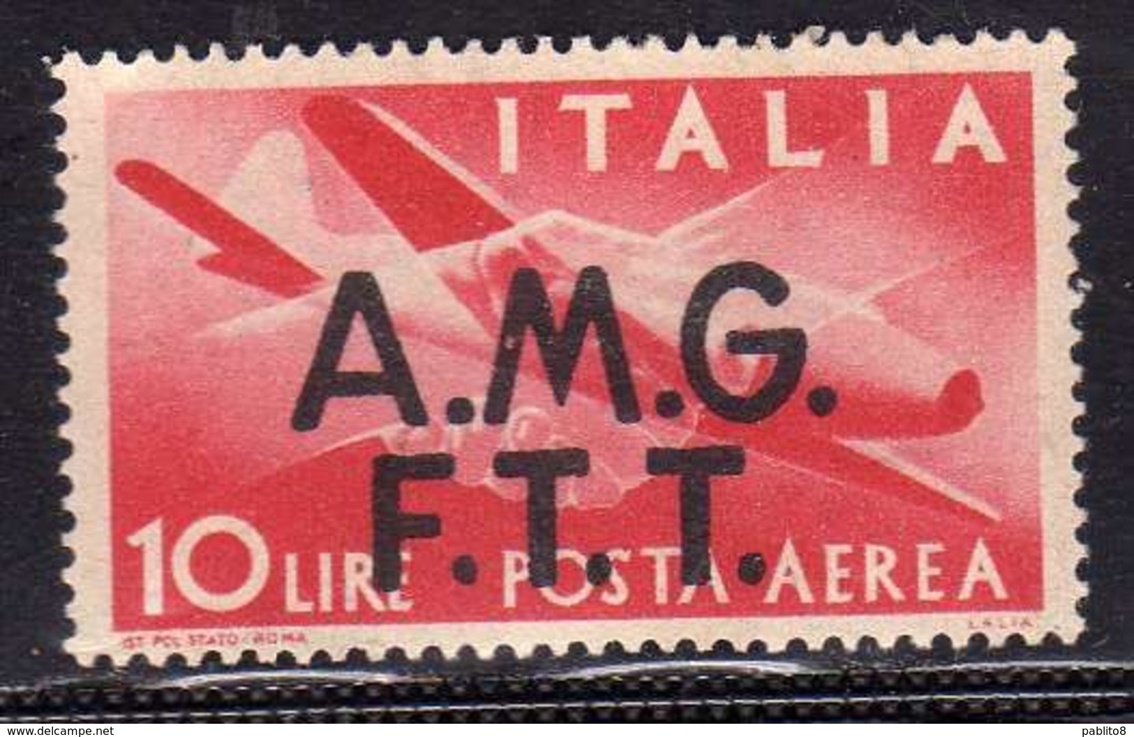 TRIESTE A 1947 AMG - FTT ITALIA ITALY OVERPRINTED DEMOCRATICA  POSTA AEREA LIRE 10 MNH BEN CENTRATO - Poste Aérienne