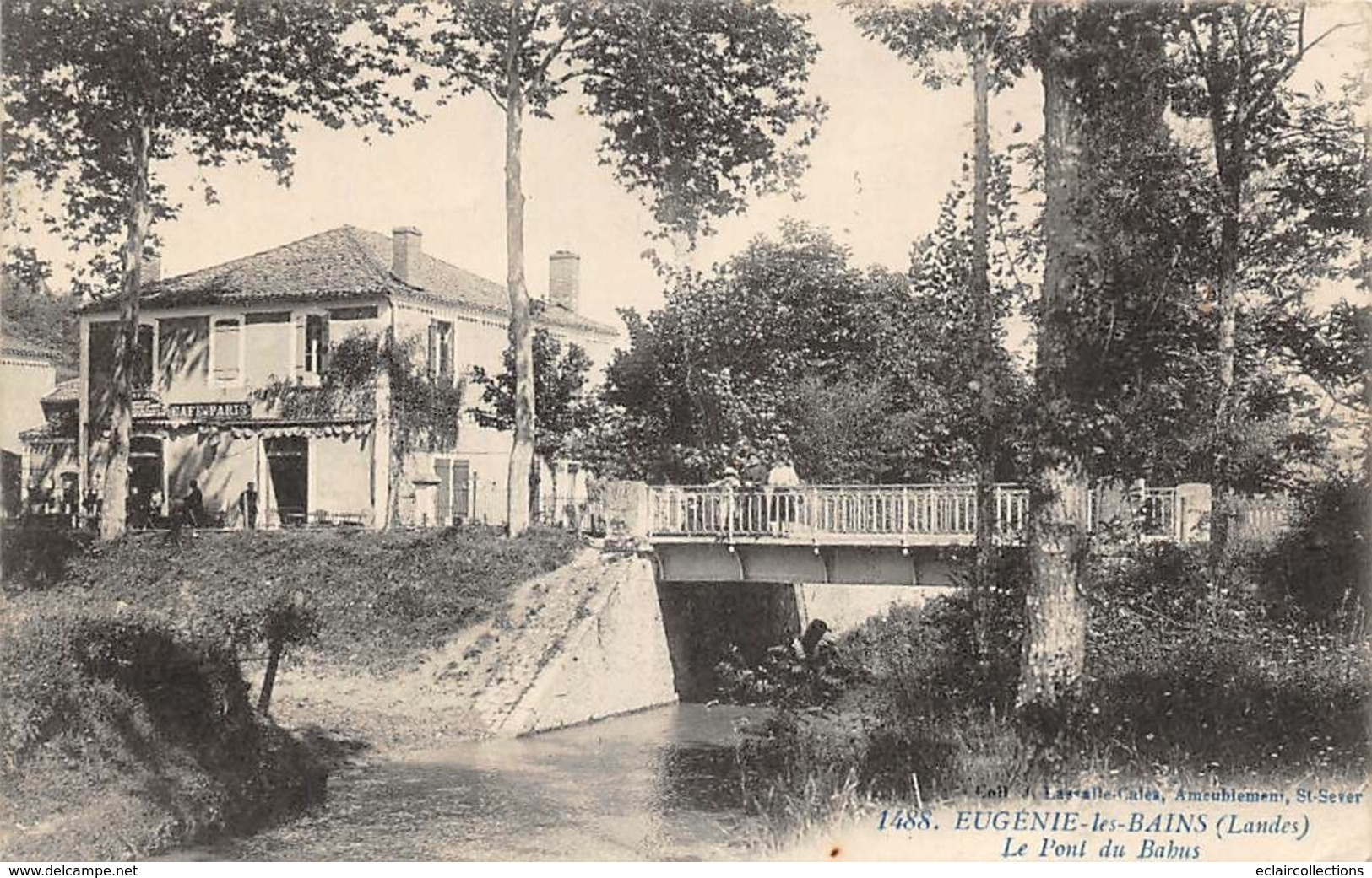 Eugénie Les Bains          40            Le Pont Du Babus .  Café De Paris             (scan) - Andere & Zonder Classificatie