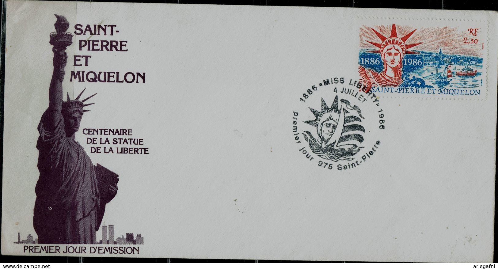 ST.PIERRE & MIQUELON 1986 FDC CENTENAIRE DE LA STATUE DE LA LIBERTE VF!! - FDC