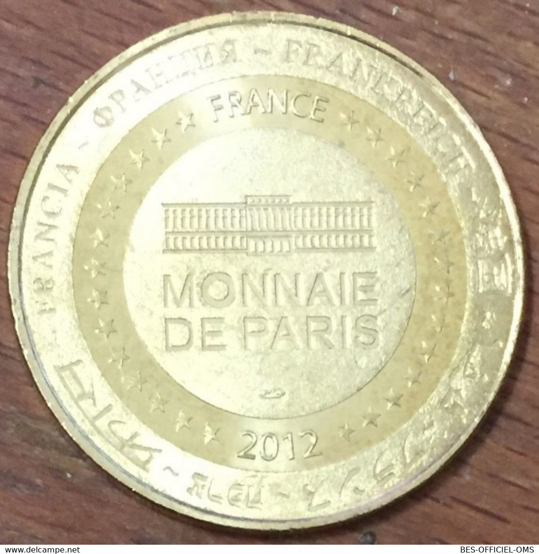 75015 PARIS TOUR EIFFEL ARC DE TRIOMPHE NOTRE DAME PONT NEUF MDP 2012 MÉDAILLE MONNAIE DE PARIS JETON MEDALS TOKENS COIN - 2012