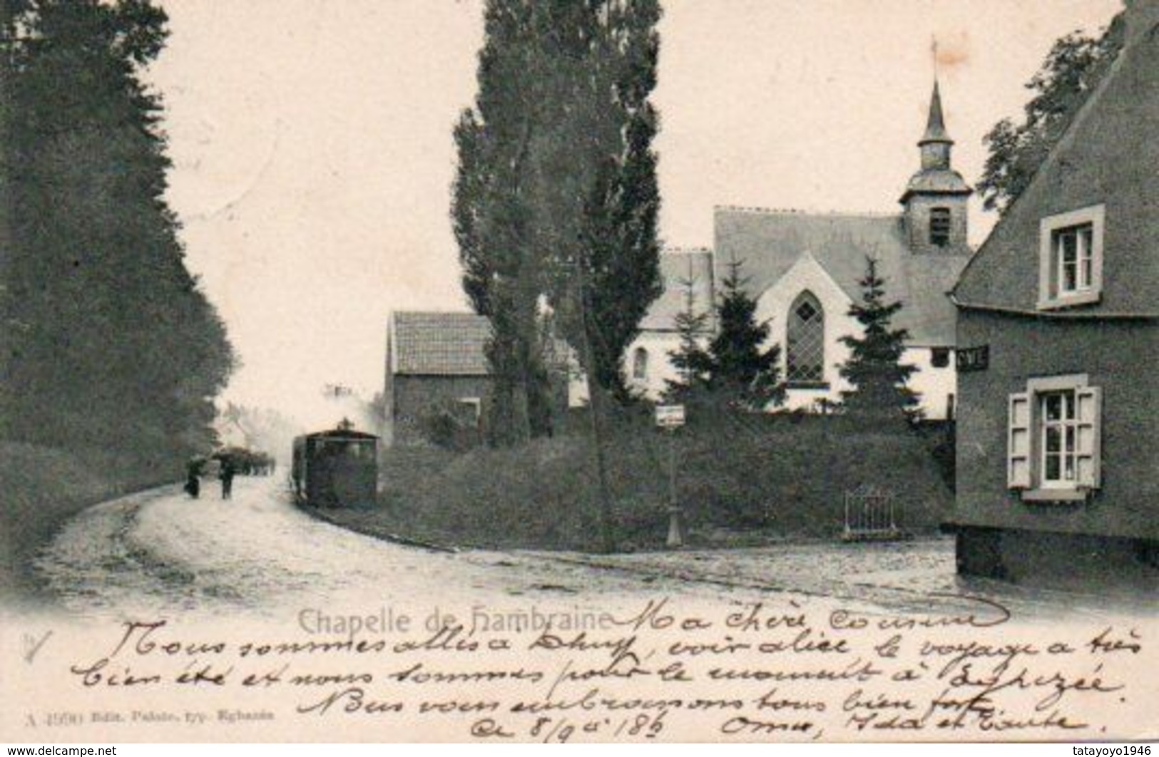 Chapelle De Hambraine Rare Voir Tram Circulé En 1903 - Fernelmont