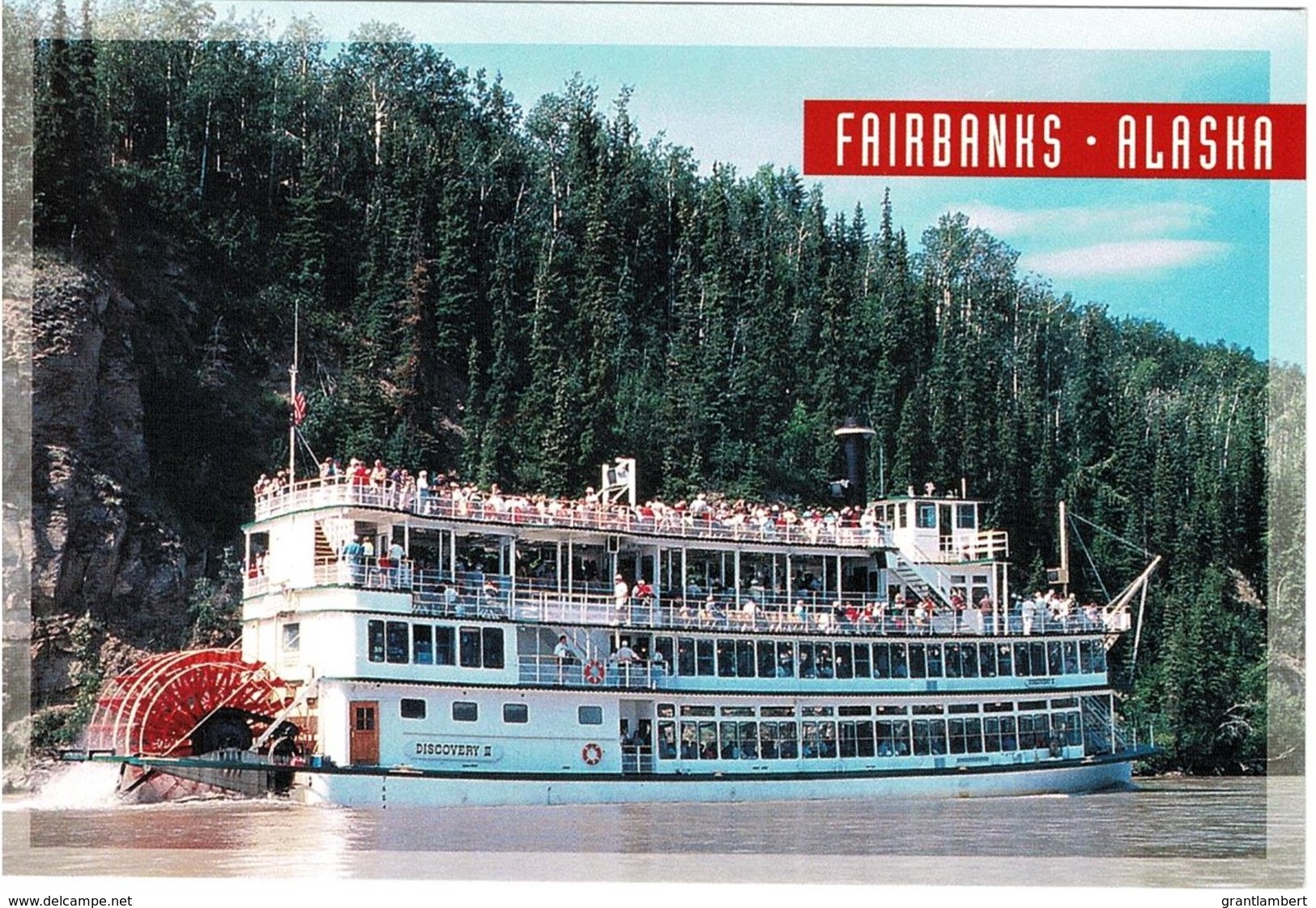 Riverboat Discovery III, Fairbanks,  Alaska - Unused - Fairbanks