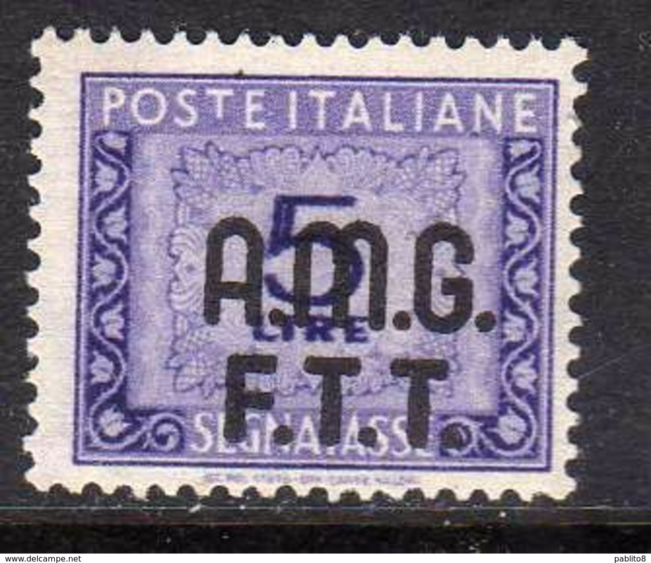 TRIESTE A 1947 - 1949 AMG-FTT SOPRASTAMPATO D'ITALIA OVERPRINTED SEGNATASSE POSTAGE DUE TASSE TAXE LIRE 5 MNH - Strafport