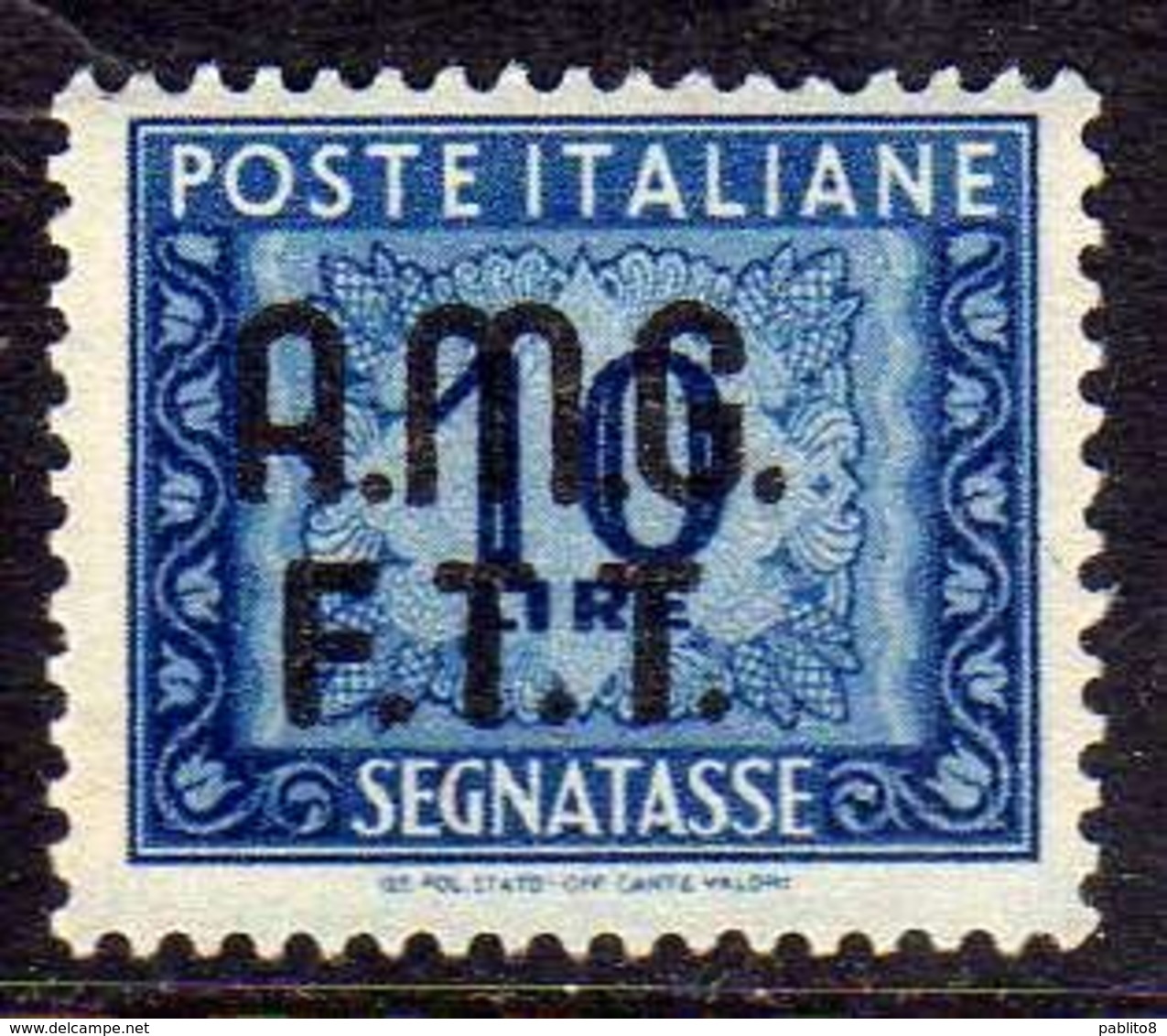 TRIESTE A 1947 - 1949 AMG-FTT OVERPRINTED SEGNATASSE POSTAGE DUE TASSE TAXE LIRE 10 MNH BEN CENTRATO - Postage Due