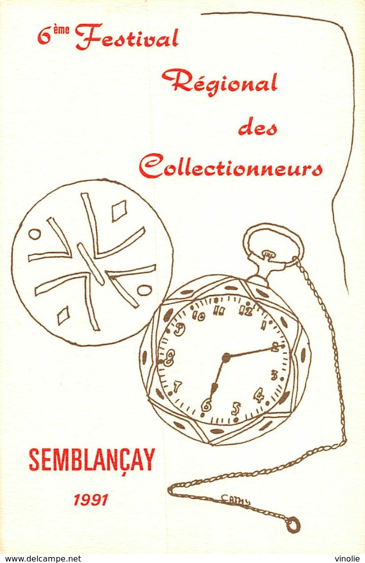 M-20-1230 : 6° FESTIVAL REGIONAL DES COLLECTIONNEURS DE SEMBLANCAY 1991 - Semblançay