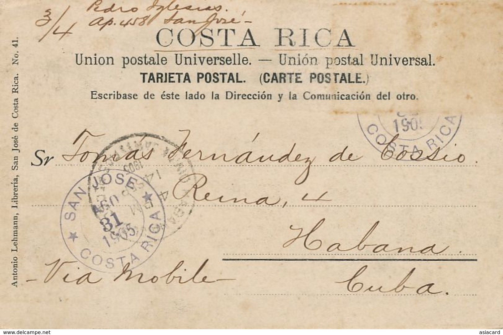 Puntarenas  Pioneer Card Used To Habana Cuba Edit Antonio Lehmann - Costa Rica