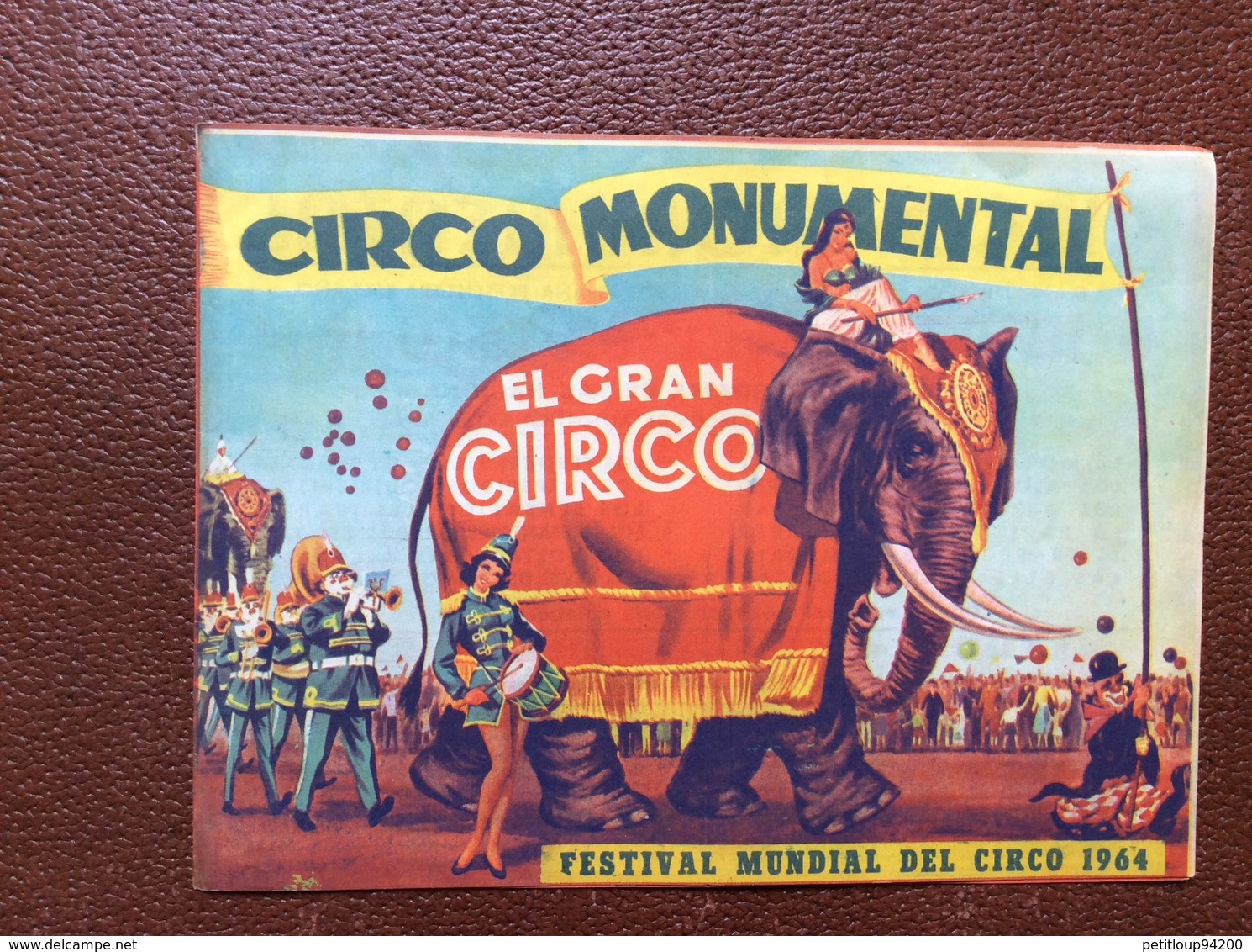 PROGRAMME CIRQUE   El Gran CIRCO  Festival Mundial Dei Circo 1964  ESPAGNE - Programme