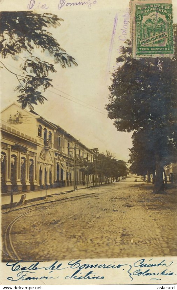 Real Photo  Calle De Comercio Cucuta  Tranvia Electrico . Electric Tram . Light Crease . Sent To Santa Clara Cuba - Colombie