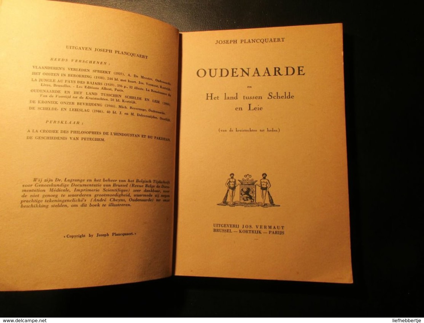 Oudenaarde En Het Land Tussen Schelde En Leie  -  Door Joseph Plancquaert - Geschichte