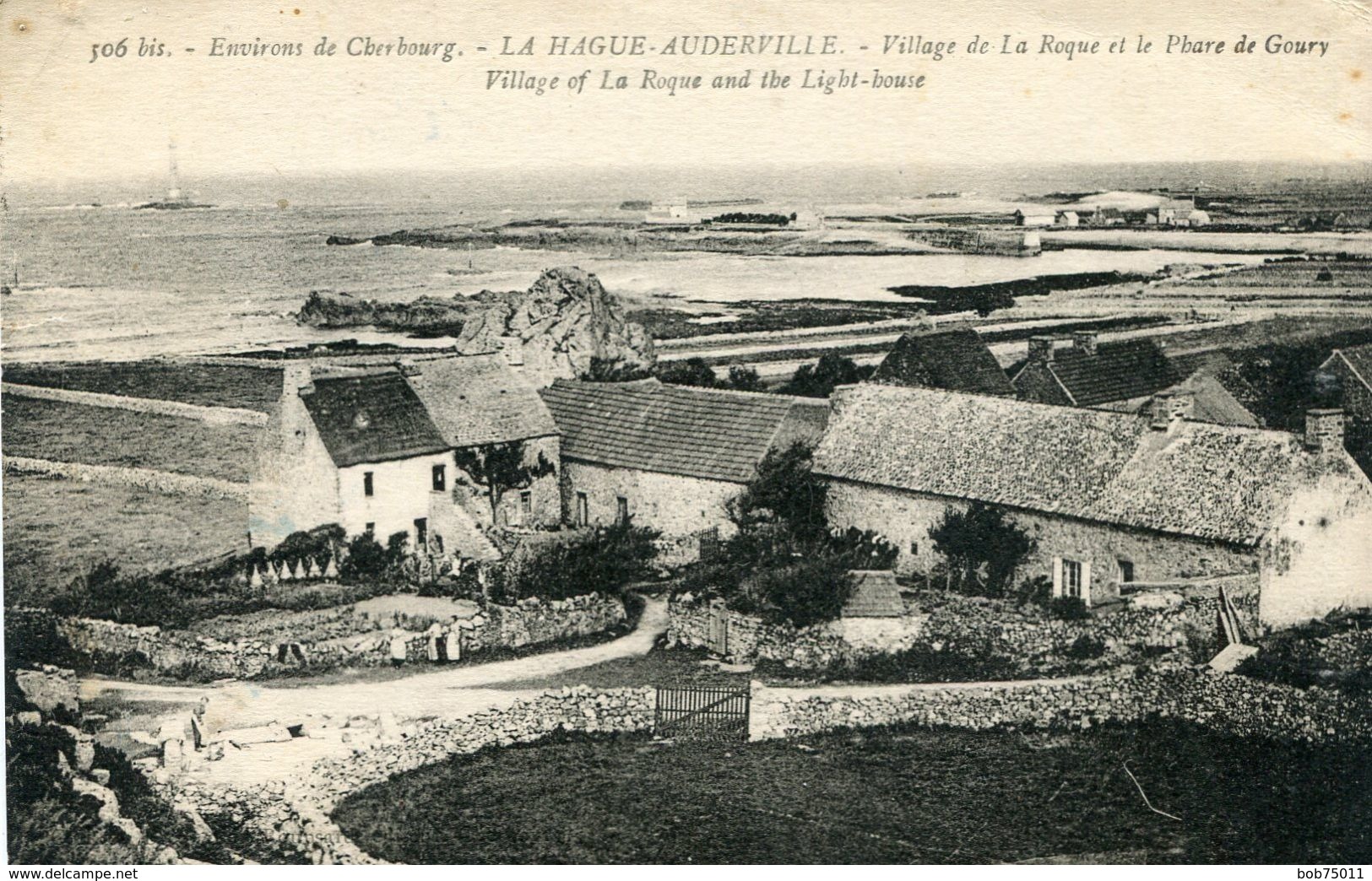 LA HAGUE-AUDERVILLE , Village De La Roque Et Le Phare De Goury - Cherbourg