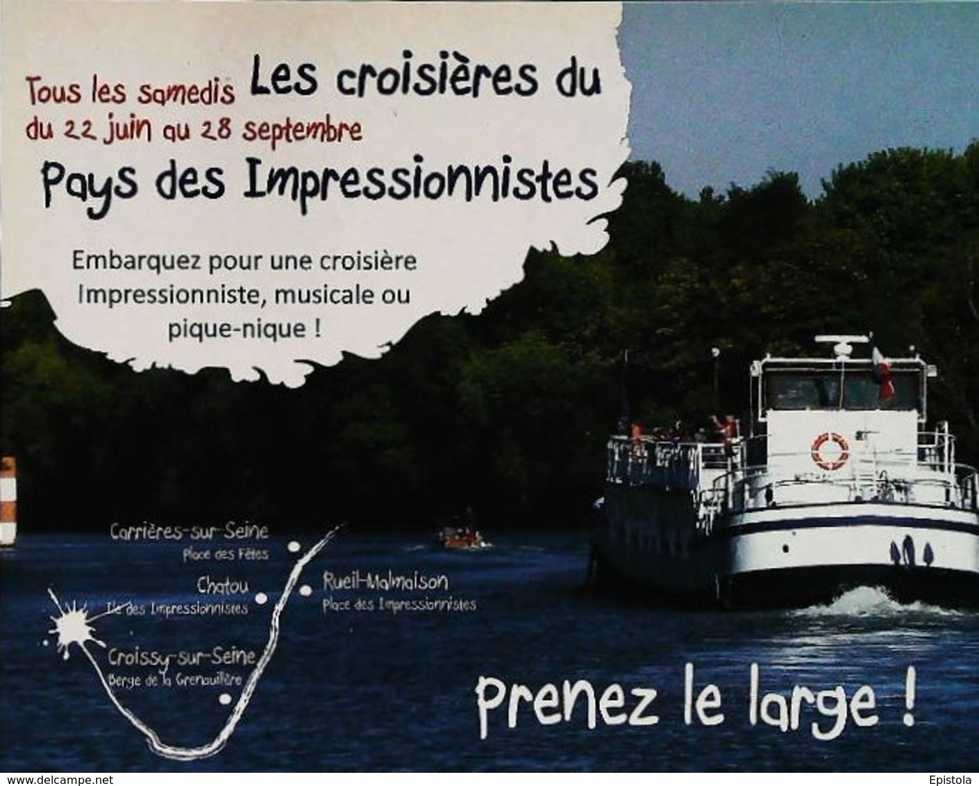 2013 - Bateau Croisière  Sur La Seine - Carrières Sur Seine - Chatou - Croissy Sur Seine - Rueil Malmaison - Croissy-sur-Seine