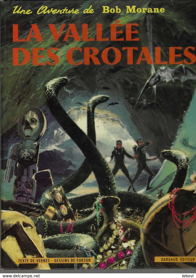 BOB MORANE « La Vallée Des Crotales » - Réédition (1996) - Bob Morane