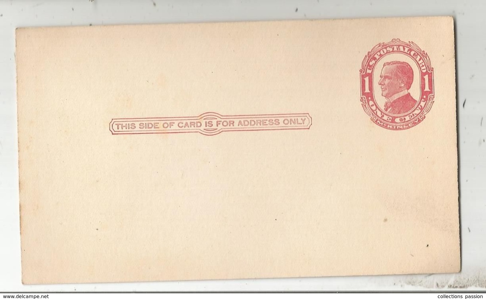 Postal Card , One Cent , U.S POSTAL CARD , Mc KINLEY , Neuf - Andere & Zonder Classificatie