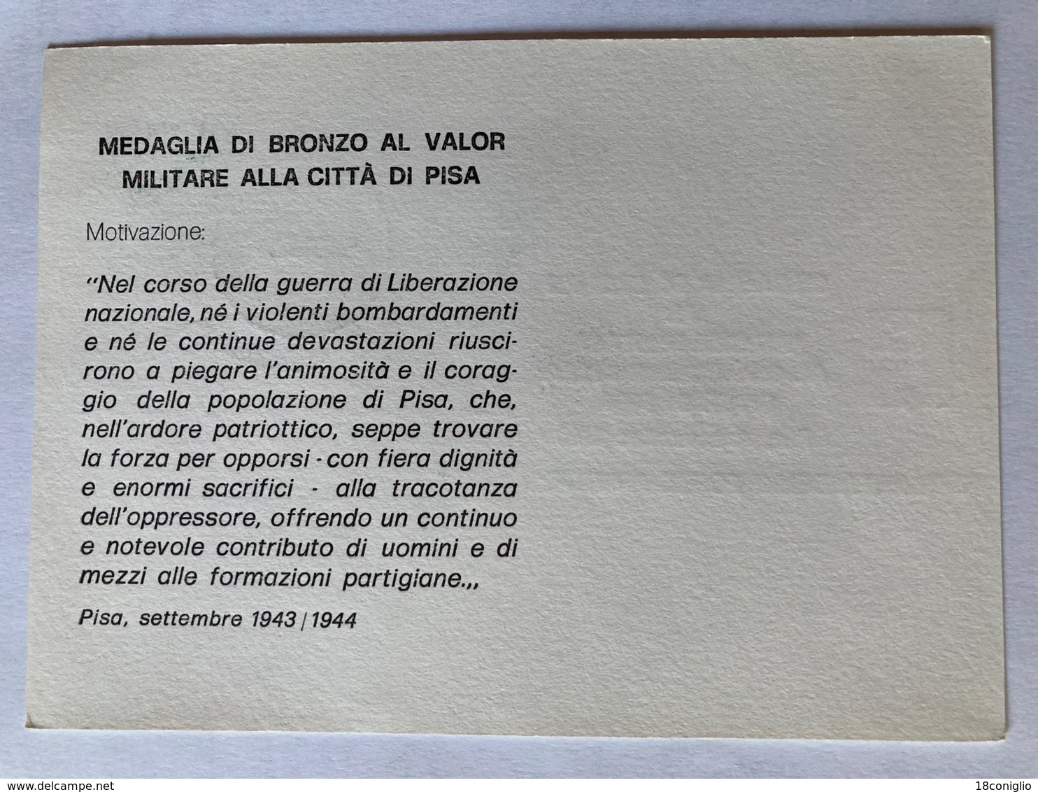 Italia Cartolina Postale C212 Con Sovrastampa Privata Medaglia Di Bronzo Al Valore Militare Al Gonfalone Città Di Pisa - Entiers Postaux