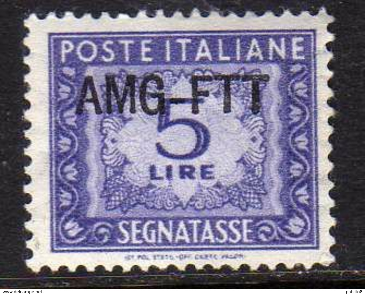 TRIESTE A 1949 1954 AMG-FTT SOPRASTAMPATO D'ITALIA ITALY OVERPRINTED SEGNATASSE POSTAGE DUE TAXES TASSE LIRE 5 MNH - Postage Due