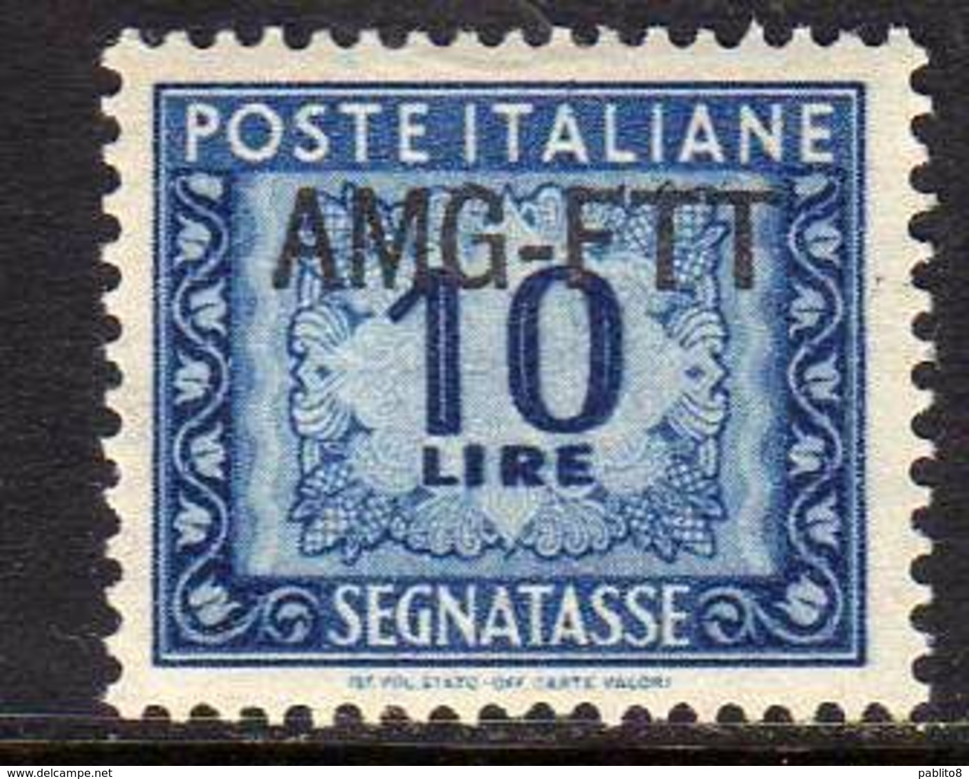 TRIESTE A 1949 1954 AMG-FTT SOPRASTAMPATO D'ITALIA ITALY OVERPRINTED SEGNATASSE POSTAGE DUE TAXES TASSE LIRE 10 MNH - Postage Due