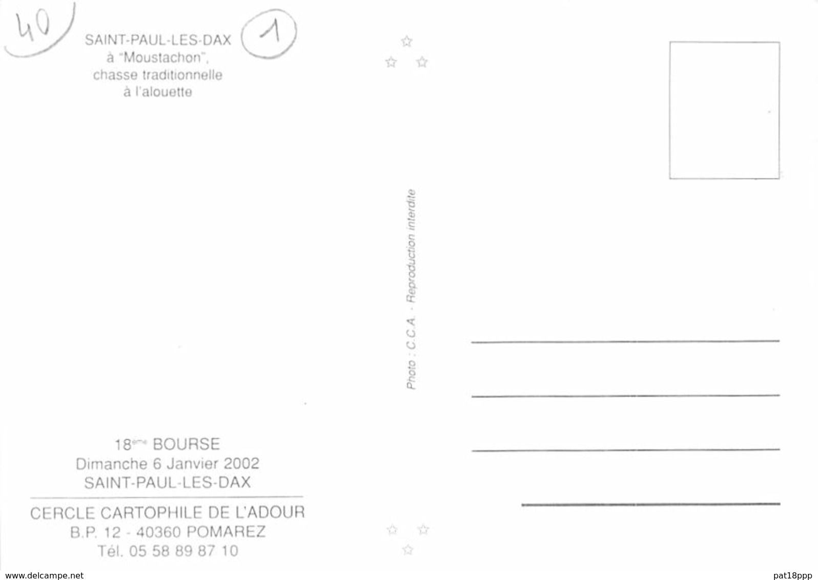BOURSE DE COLLECTION - 40 - ST PAUL Les DAX : 18 ème Bourse ( Dimanche 6 Janvier 2002 ) CPM GF - Chasse à L'Alouette - Collector Fairs & Bourses