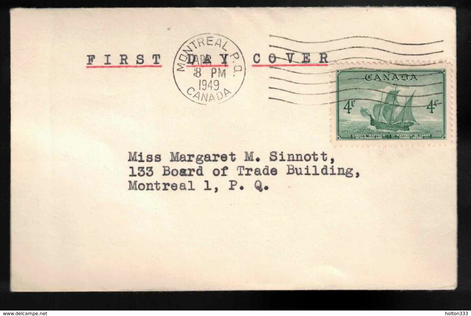 CANADA FDC Scott # 282 - Newfoundland Confederation - Montreal P.Q. Cancel - ....-1951