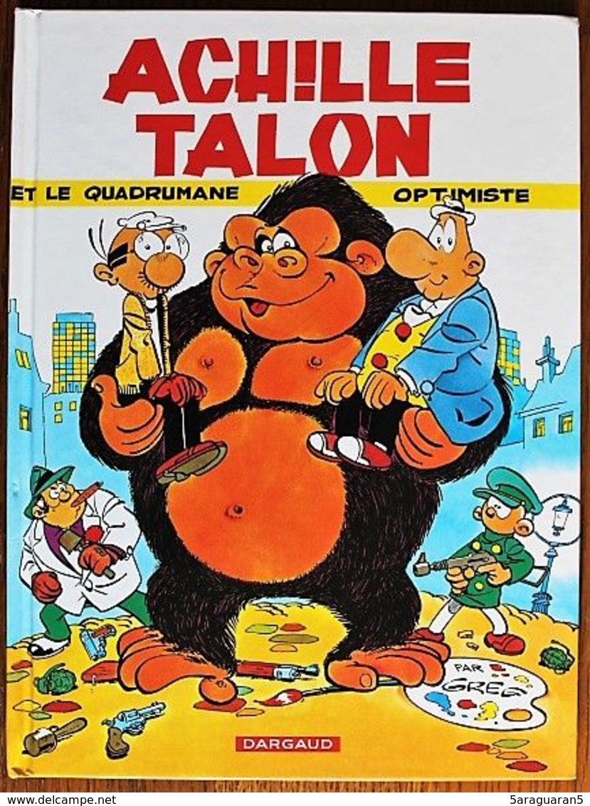 BD ACHILLE TALON - 15 - Achille Talon Et Le Quadrumane Optimiste - Rééd. Dargaud 2015 Petit Format - Achille Talon