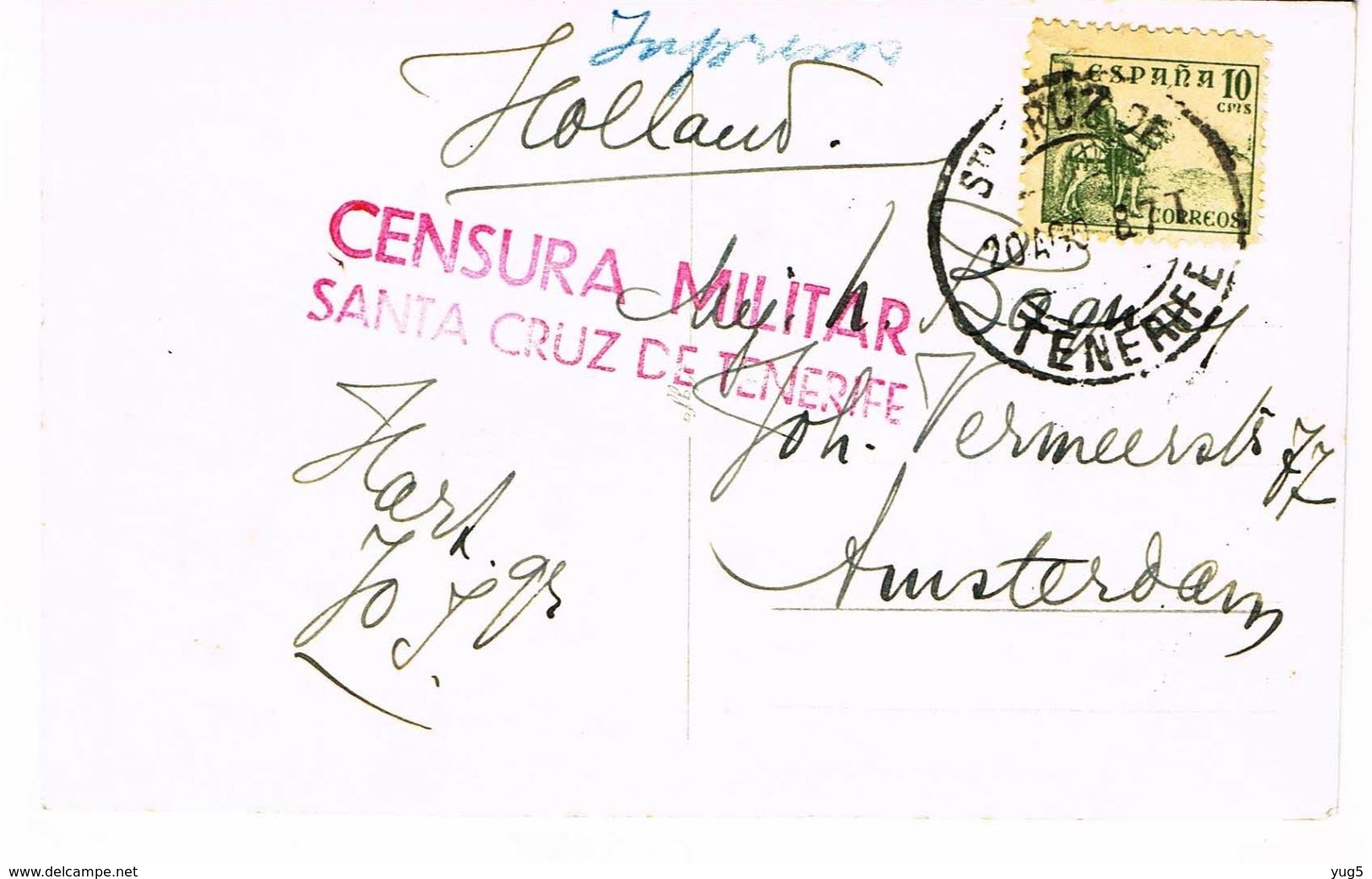 1938 CENSURA MILITAR SANTA CRUZ DE TENERIFE Sur Carte Postale Vers Amsterdam - Marques De Censures Nationalistes