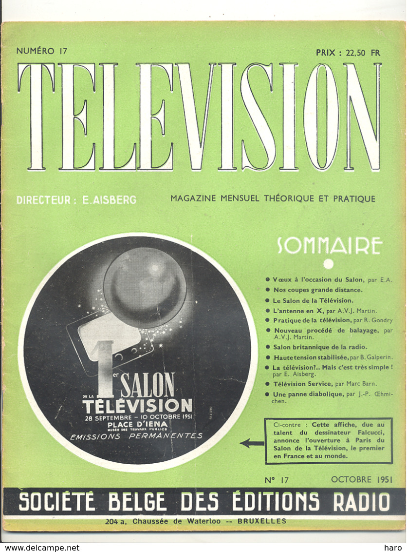 Revue " TELEVISION " N°17 D'octobre 1951 - Magazine Théorique Et Pratique - Salon De La Télévision  Paris - Radio (b282) - Audio-video