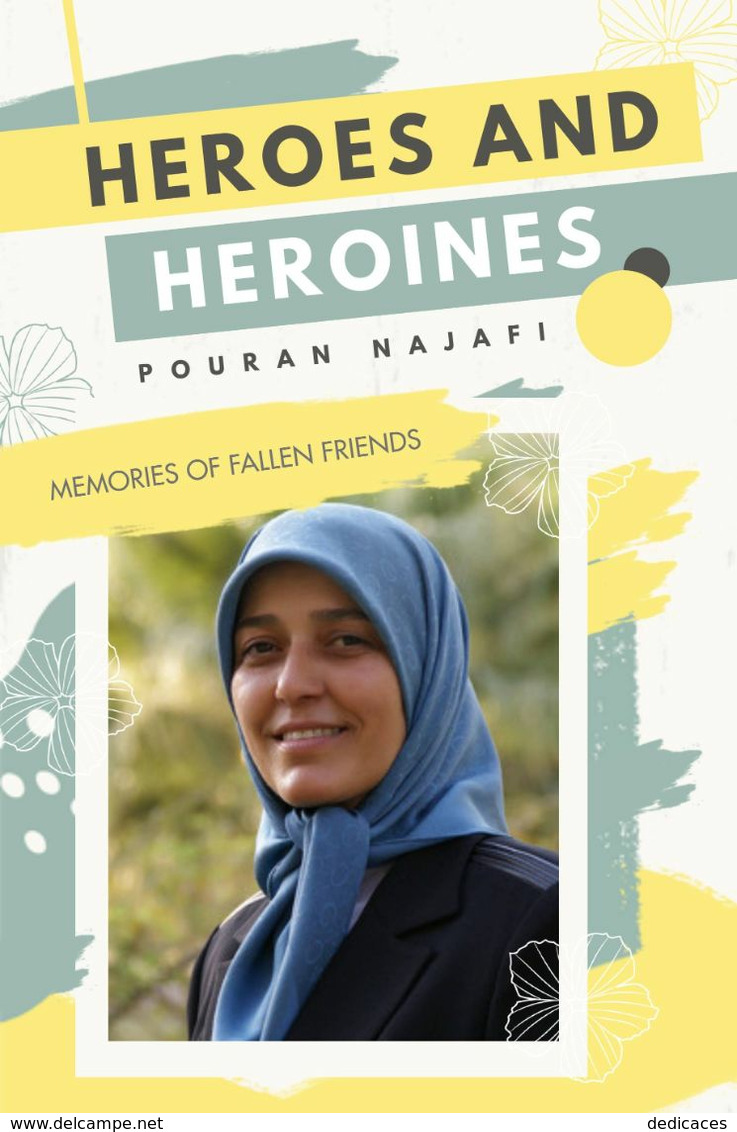 Heroes And Heroines, By Pouran Najafi - Autres