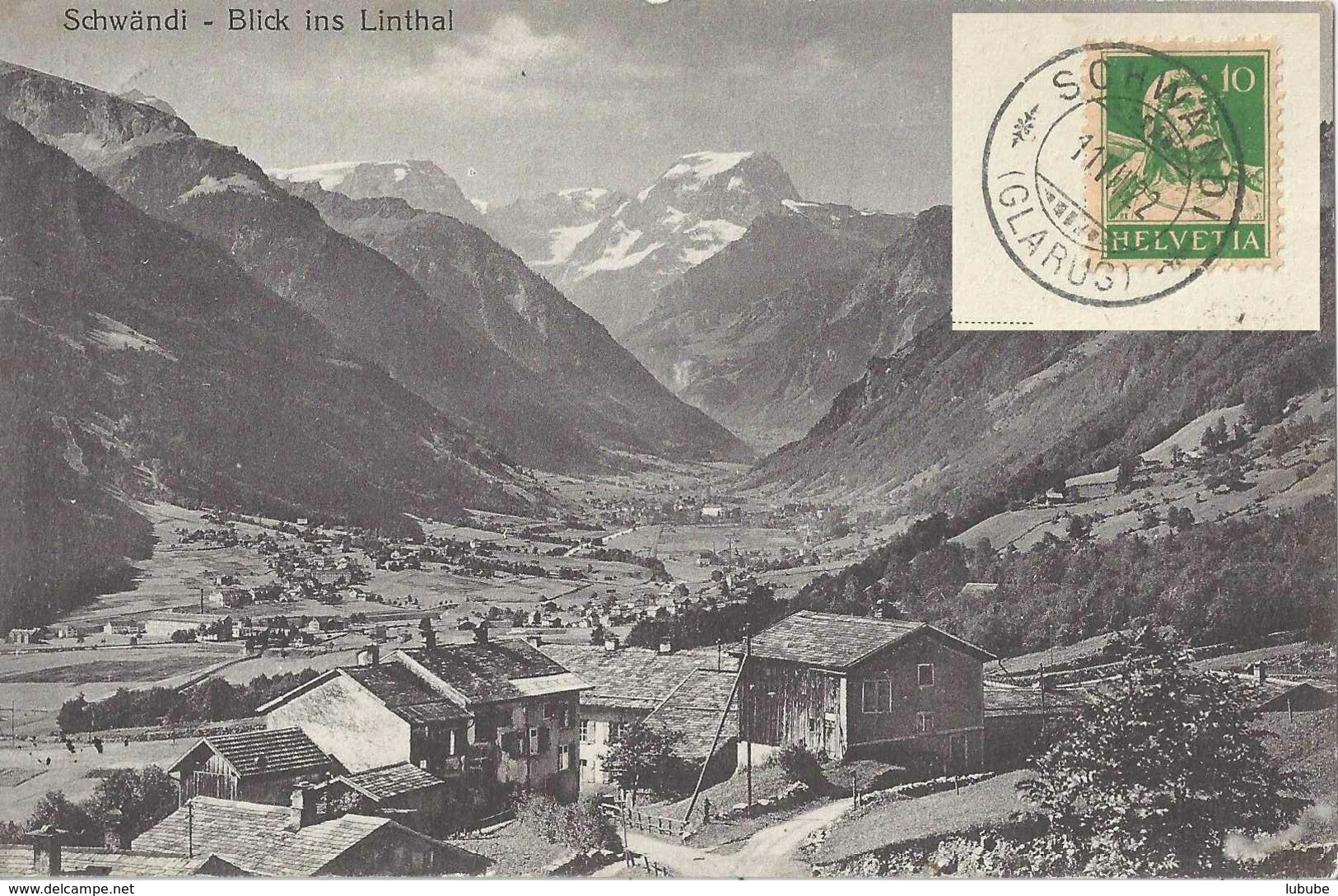 Schwändi - Blick Ins Linthal              1922 - Linthal