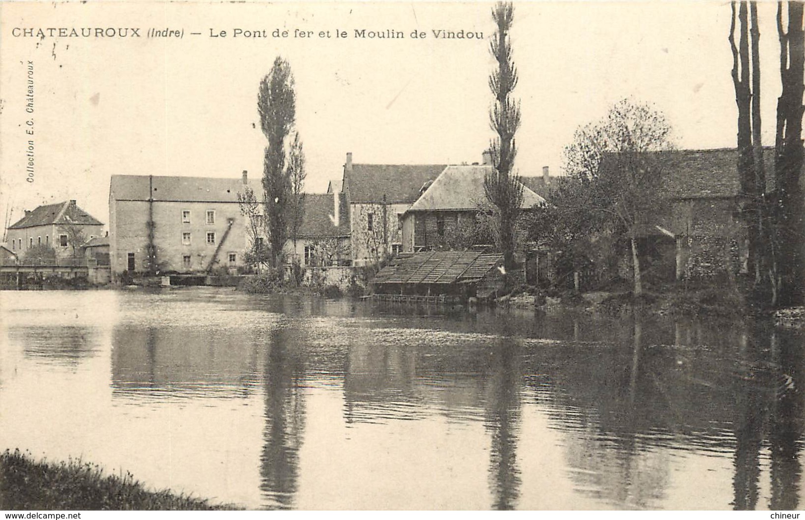 CHATEAUROUX LE PONT DE FER ET LE MOULIN DE VINDOU - Chateauroux