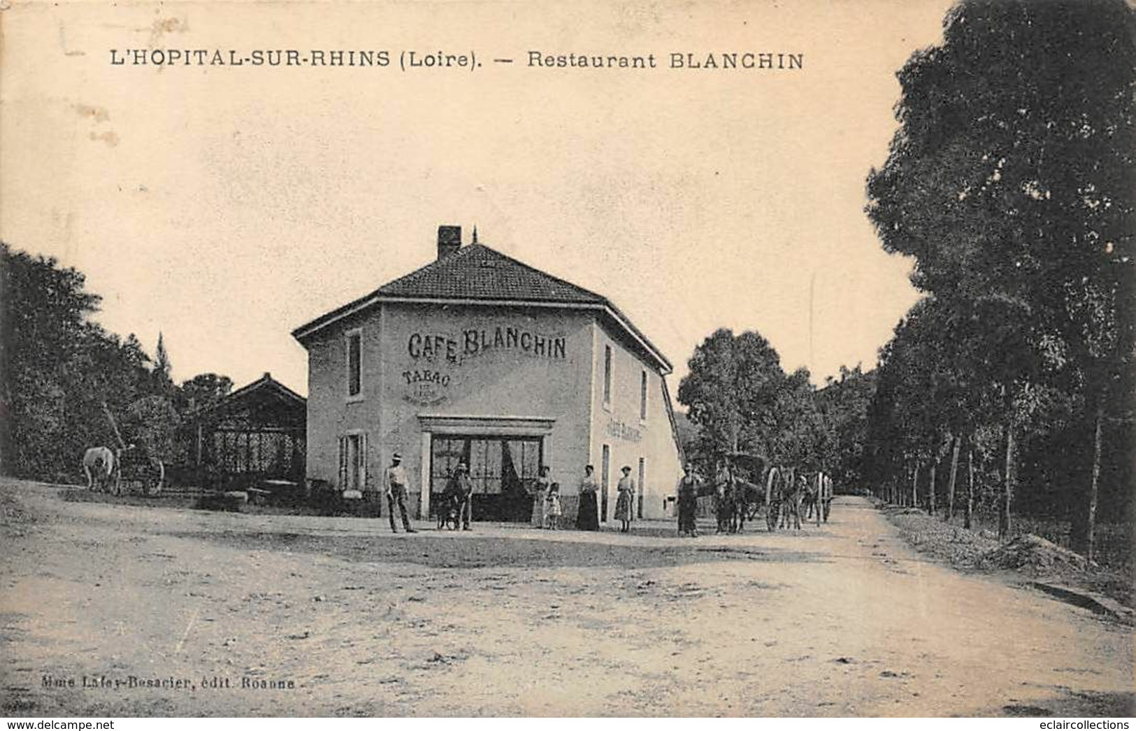 L'Hôpital Sur Rhins          42        Restaurant Blanchin        (voir Scan) - Sonstige & Ohne Zuordnung