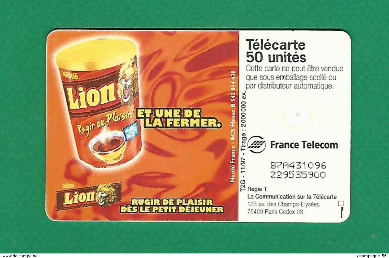 VARIÉTÉS FRANCE TÉLÉCARTE 1997 / 11  GEM2   50 UNITES LION NESTLE  UTILISÉE - Errors And Oddities