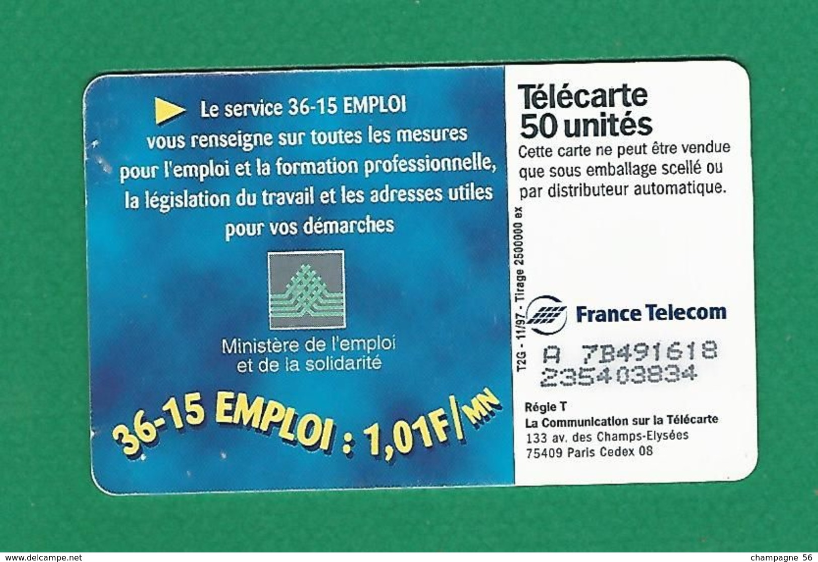 VARIÉTÉS FRANCE TÉLÉCARTE 1997 / 11 SO3 LE 36 15 EMPLOI  50 UNITES   UTILISÉE - Variëteiten