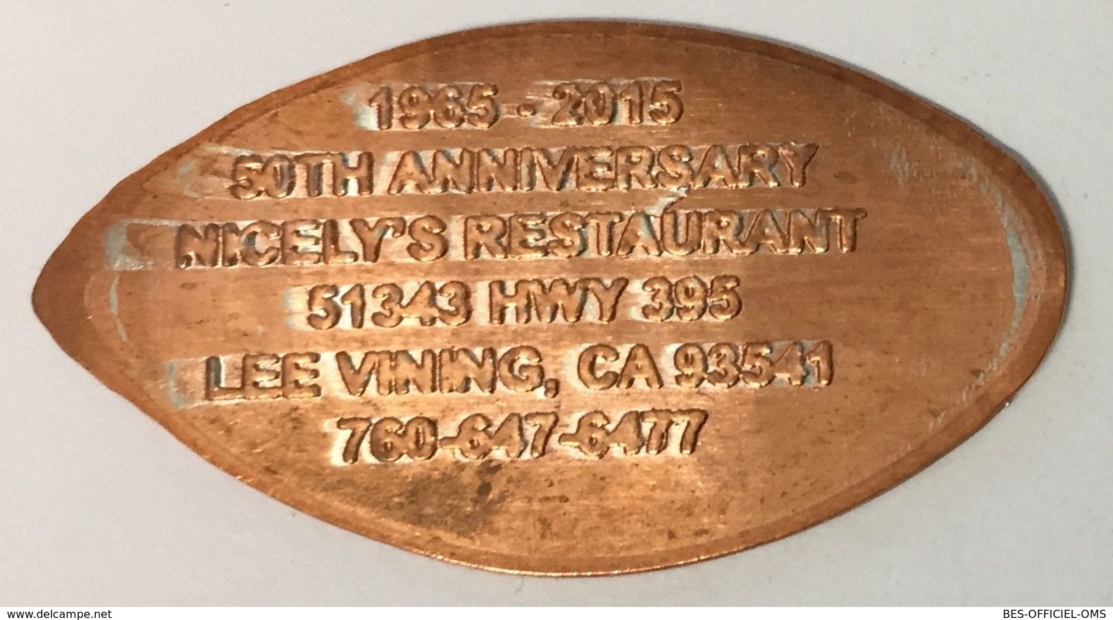 ÉTATS-UNIS USA MONO LAKE LEE VINING CA NICELY'S PENNY 1965-2015 ELONGATED COIN PIÈCE ÉCRASÉE MEDALS TOKENS - Souvenirmunten (elongated Coins)