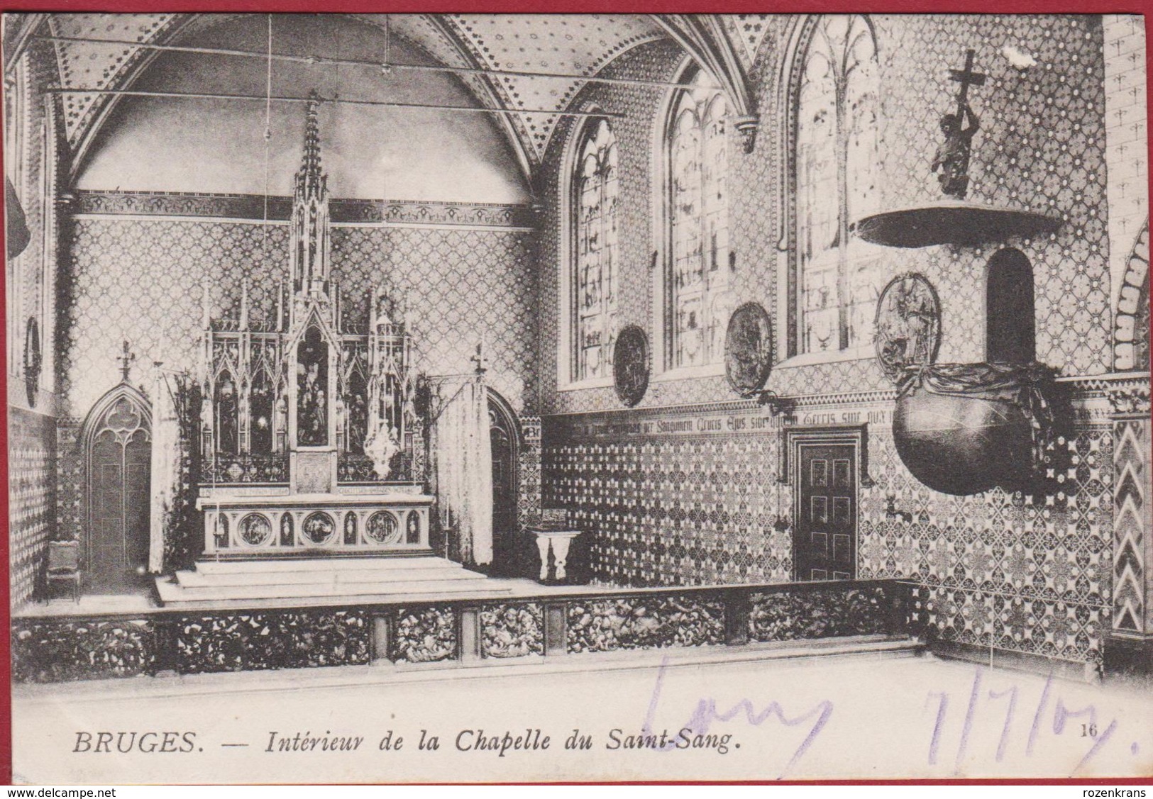 Brugge Bruges Interieur De La Chapelle Du Saint-Sang Kapel Van Het Heilig Bloed 1904 (In Zeer Goede Staat) - Brugge