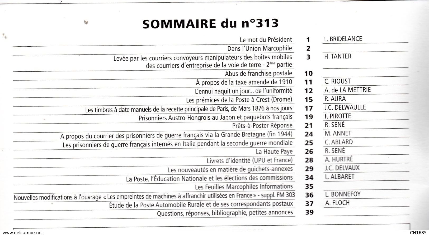 Feuilles Marcophiles 313  . Poste à Crest .Courriers Prisonniers Français En Italie Etc Description Voir 2ème Scan . TTB - Philatélie Et Histoire Postale