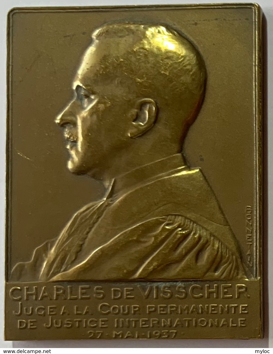 Médaille Bronze. Charles De Visscher. Juge à La Cour Permanente De Justice Internationale. Mai 1937. A. Bonnetain - Profesionales / De Sociedad