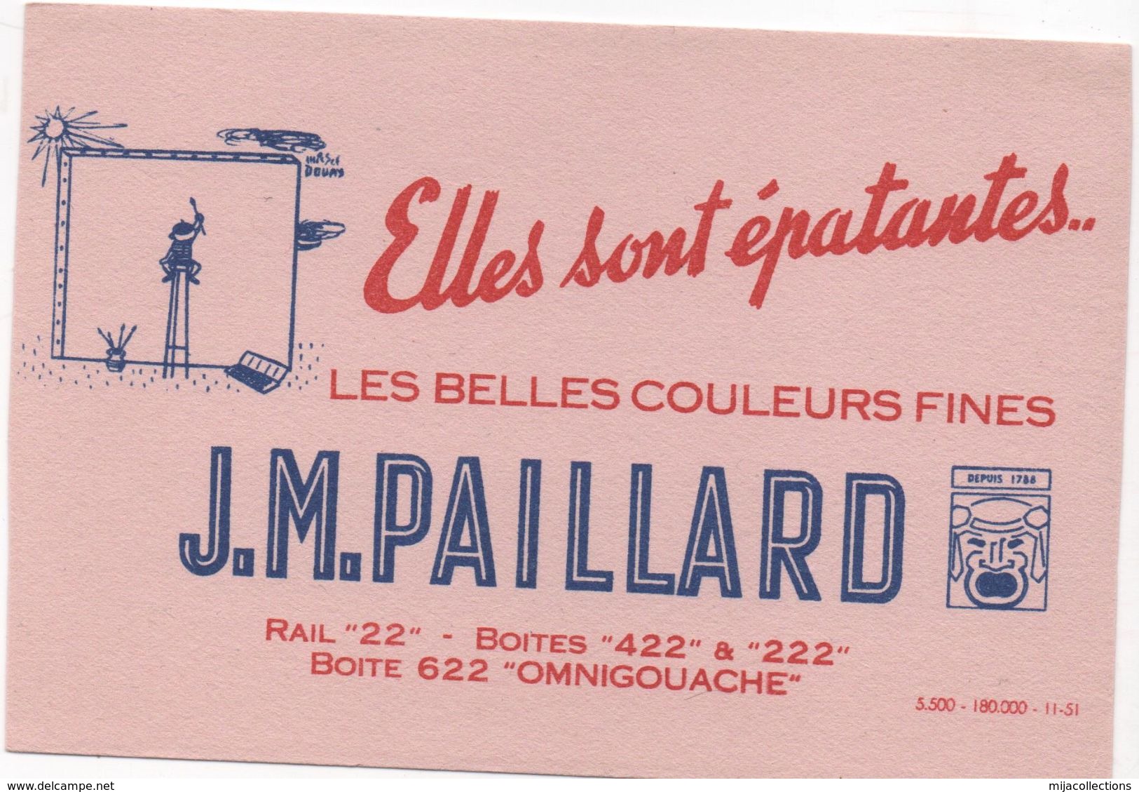 BUVARD  J.M. PAILLARD - Elles Sont épatantes Les Belles Couleurs Fines... - Peintures