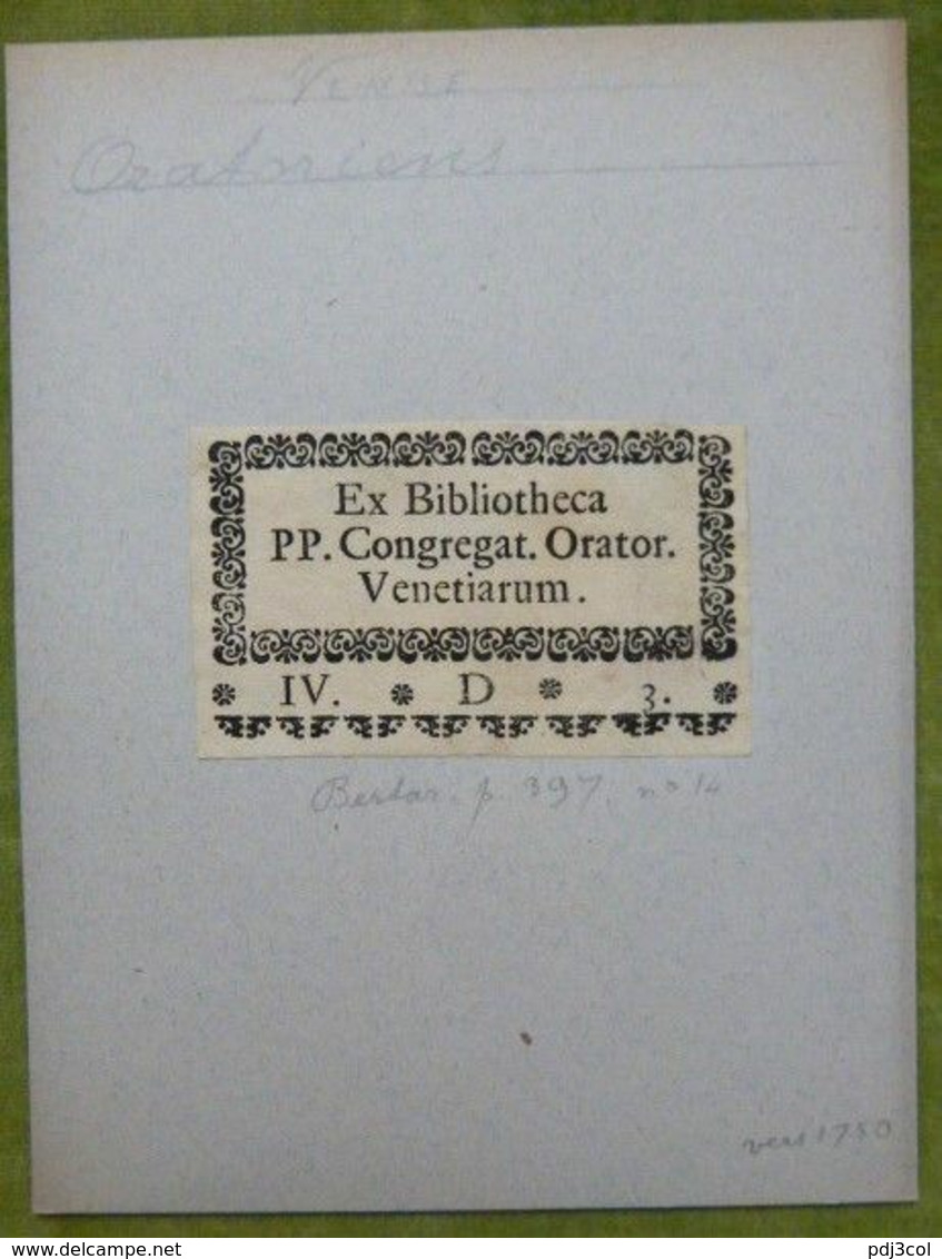 Ex-libris Typographique Illustré XVIII - ITALIE - Congrégation Des Oratoriens - Venise - Ex-Libris