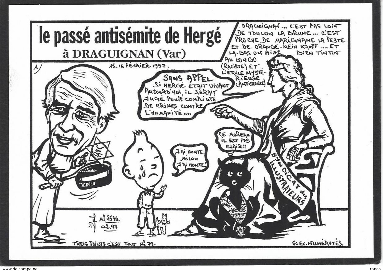 CPM Draguignan 83 Var Hergé Tintin Tirage Limité Numéroté Signé En 50 Exemplaires - Draguignan