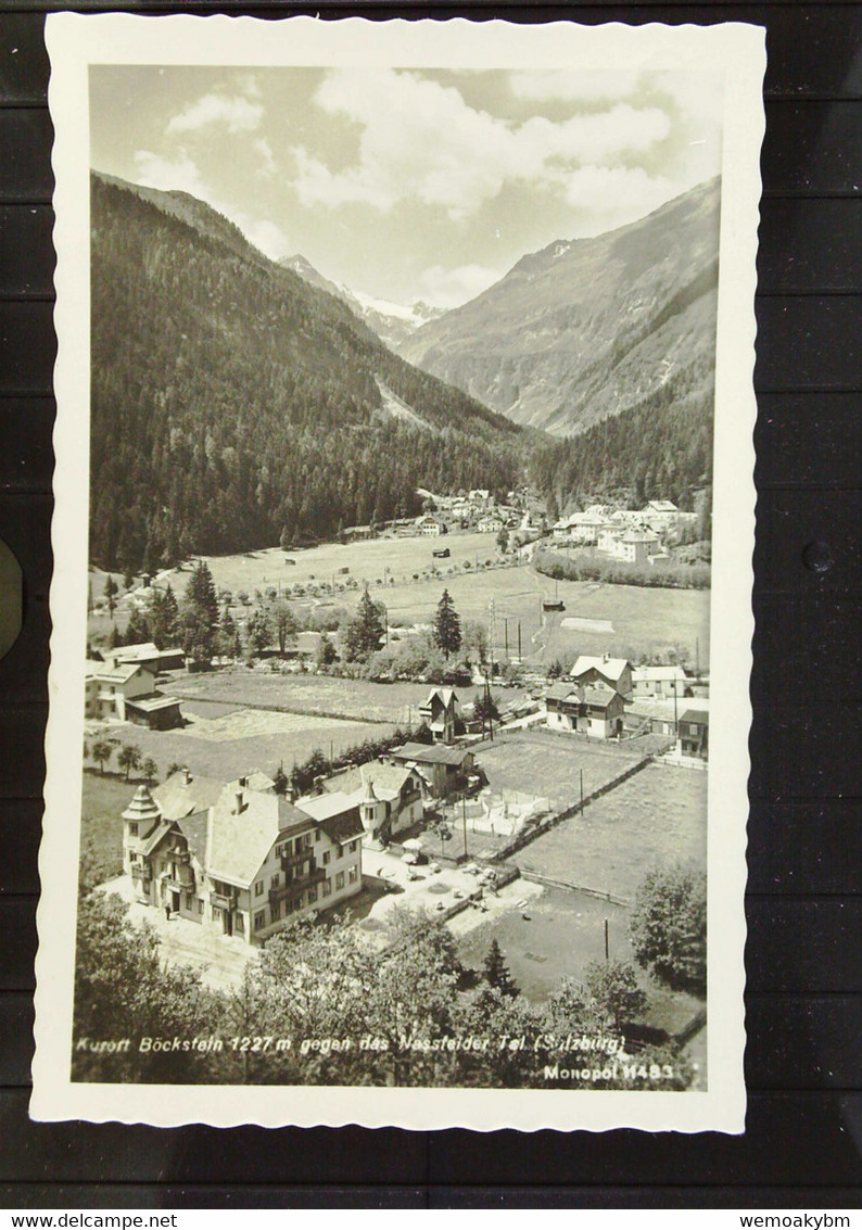 AK  Kurort Böckstein (1227m) Gegen Das Nassfelder Tal (Salzburg) Um 1930 Nach  Dresden - Böckstein