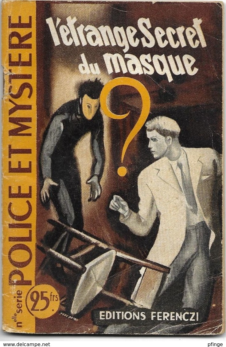 L'étrange Secret Du Masque Par Joe Golden - Collection Police Et Mystère ( Deuxième Série ) N°4 - Ferenczi