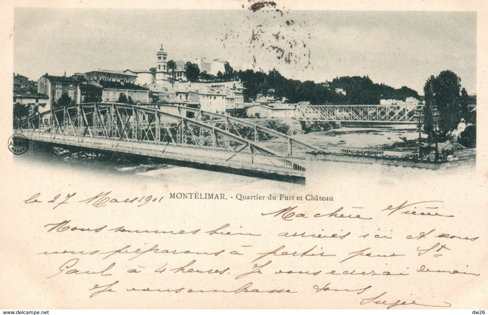 Montélimar - Quartier Du Fust Et Château, Les Deux Ponts - Carte Dos Simple A.B. & Cie - Montelimar