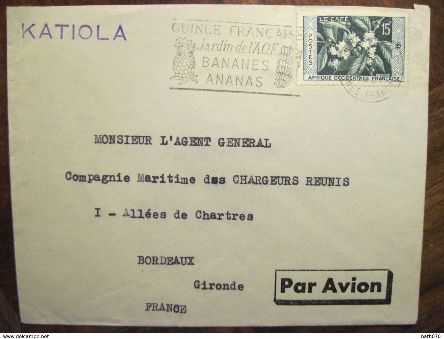 Guinée Française KATIOLA Compagnie Chargeurs Réunis Jardin De L'AOF France Lettre Enveloppe Cover Colonie - Brieven En Documenten