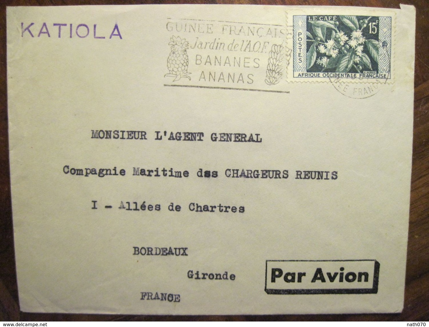 Guinée Française KATIOLA Compagnie Chargeurs Réunis Jardin De L'AOF France Lettre Enveloppe Cover Colonie - Covers & Documents