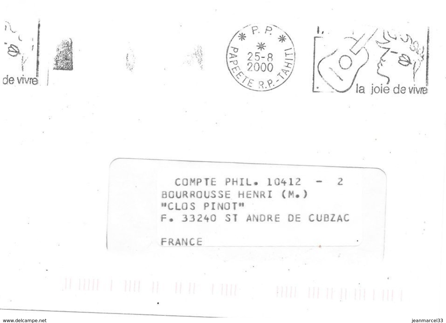 Lettre Avec Flamme Illustrée O= En Port Payé De Papeeté R.P.-Tahiti 25-8 2000 "la Joie De Vivre" - Briefe U. Dokumente