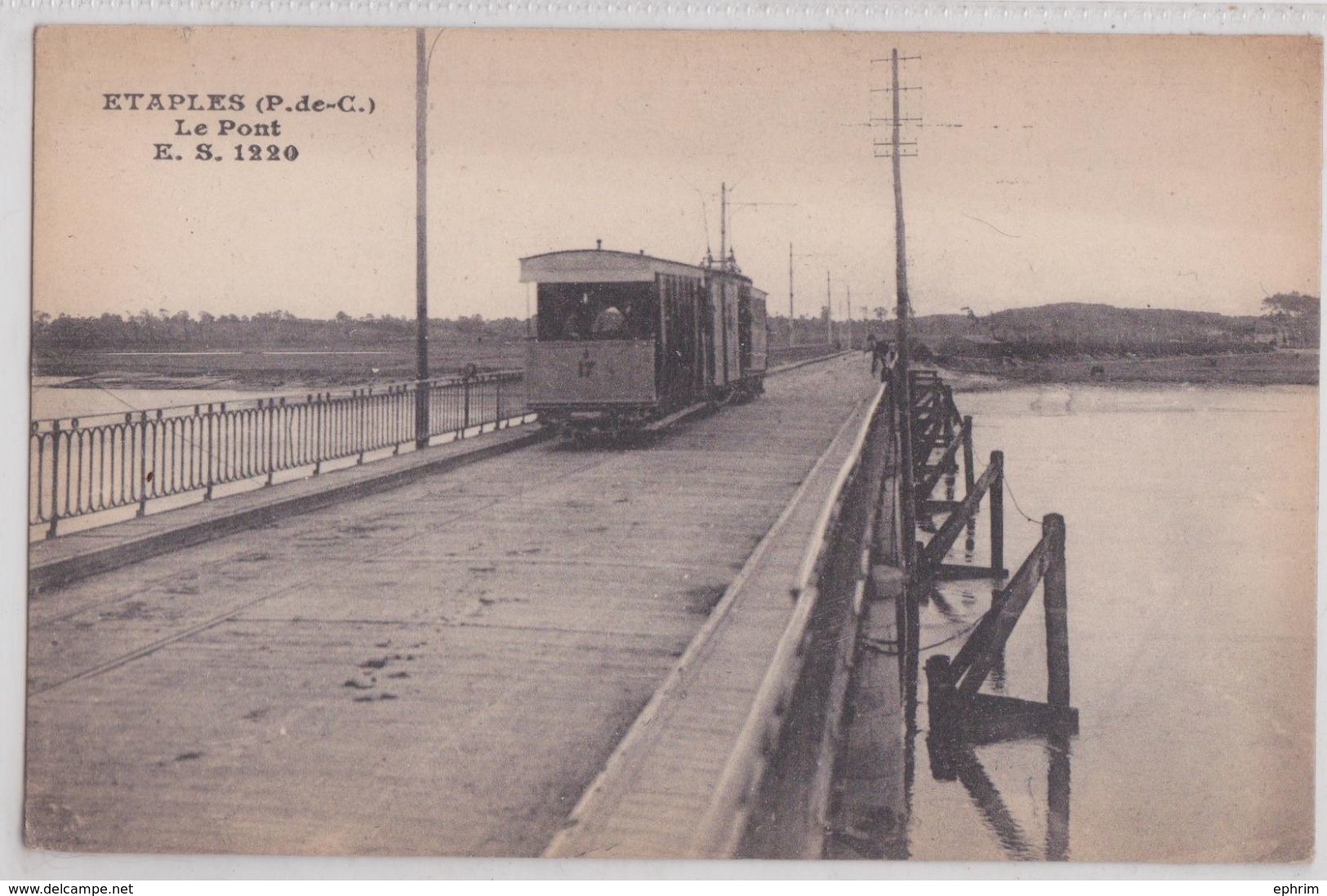 62 ETAPLES - Le Pont Tramway - Etaples