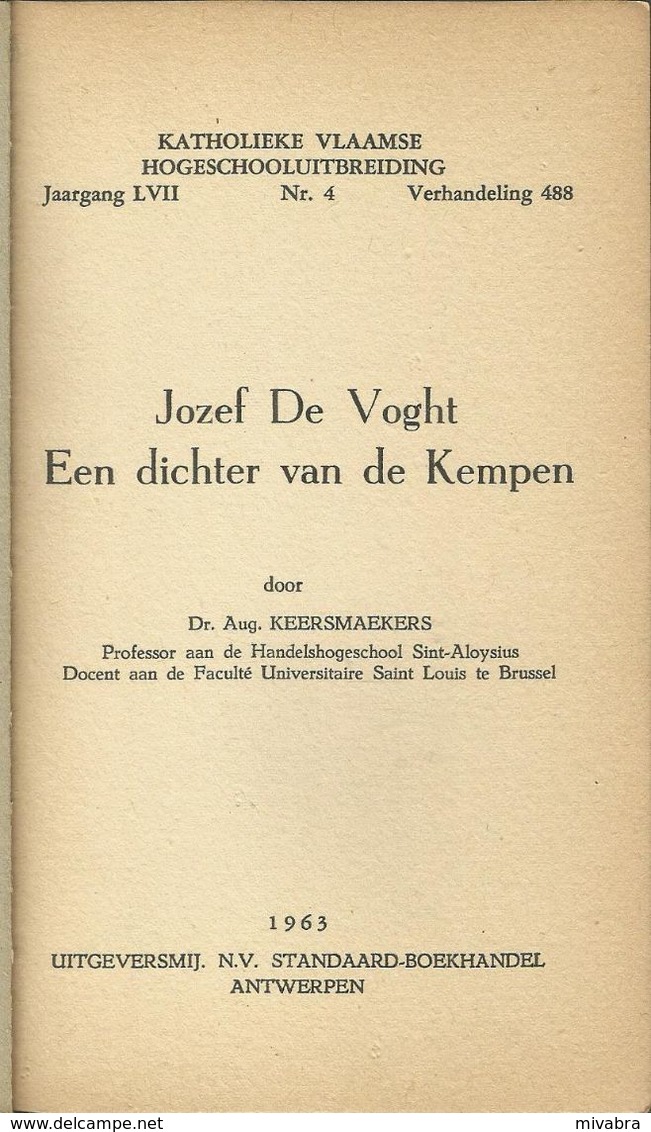 JOZEF DE VOCHT EEN DICHTER UIT DE KEMPEN - Dr. Aug. KEERSMAEKERS - KVHU Verhandeling Nr488 KATHOLIEKE VLAAMSE HOGESCHOOL - Poesia