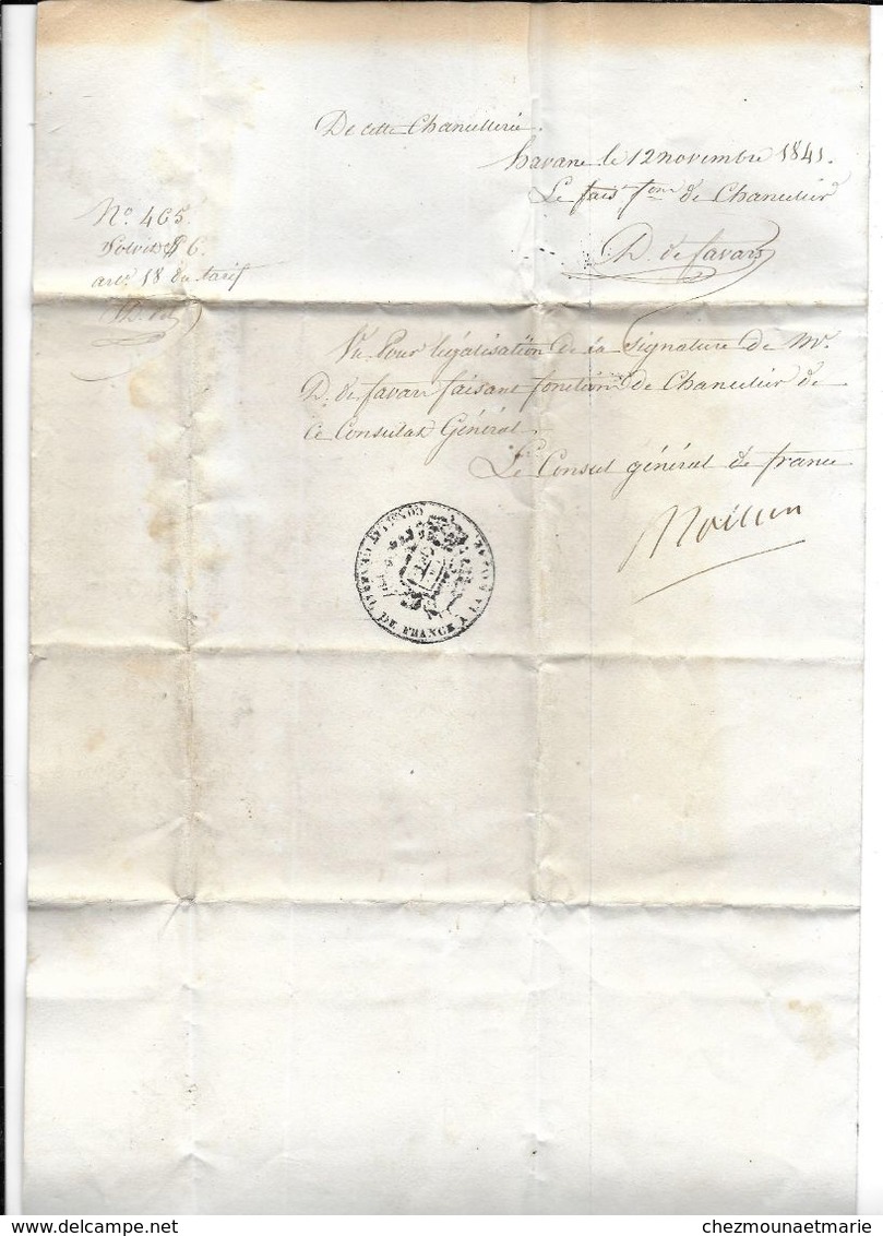 CONSUL GASPARD MOLLIEN ET CHANCELIER DE FAVARS 1841 CONSULAT GENERAL DE FRANCE A LA HAVANE TOUAN POUR ETCHANDY A BARCUS - Documents Historiques